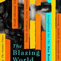 Cover Art for B00FRKPFQW, The Blazing World by Siri Hustvedt