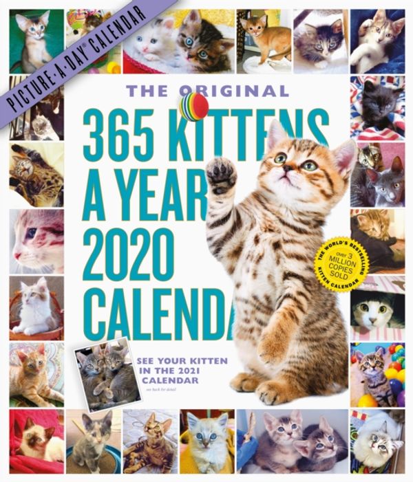 Cover Art for 9781523506767, 365 Kittens-A-Year Picture-A-Day Wall Calendar 2020 by Workman Publishing