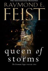 Cover Art for 9780008405403, Queen of Storms (The Firemane Saga, Book 2) by Raymond E. Feist