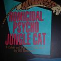 Cover Art for 9780606094283, Homicidal Psycho Jungle Cat by Bill Watterson