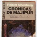 Cover Art for 9788473864930, Cronicas de Majipur by Robert Silverberg