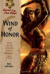 Cover Art for 9780786927555, Wind of Honor by Ree Soesbee