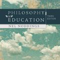 Cover Art for 2370003851861, Philosophy of Education by Nel Noddings