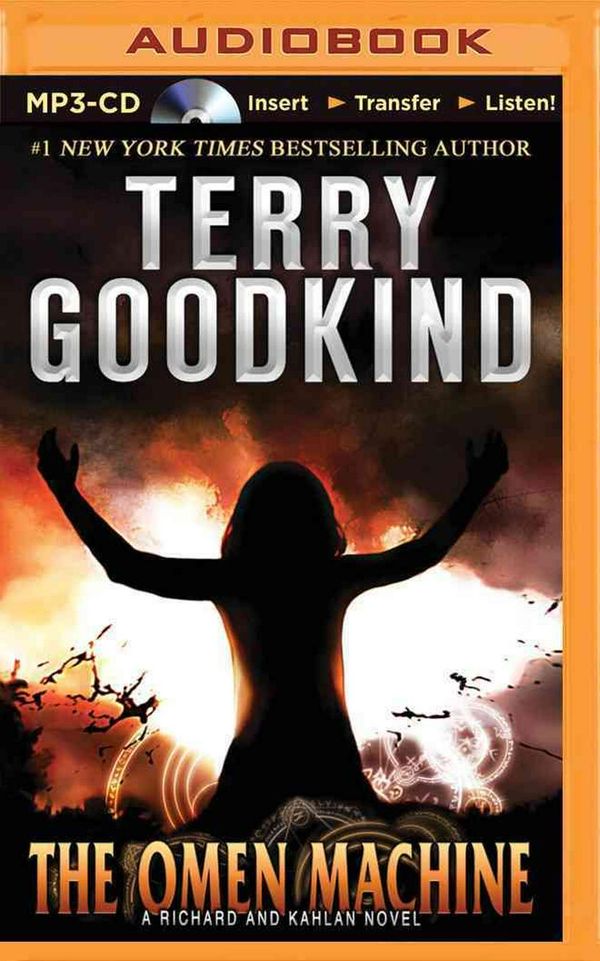 Cover Art for 9781491516560, The Omen Machine (Richard and Kahlan Novels) by Terry Goodkind