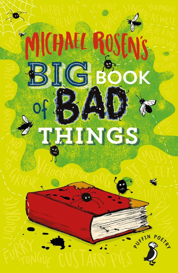 Cover Art for 9780141919225, Michael Rosen's Big Book of Bad Things by Michael Rosen