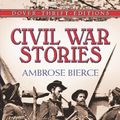 Cover Art for 9780517150139, Ambrose Bierce's Civil War by Ambrose Bierce
