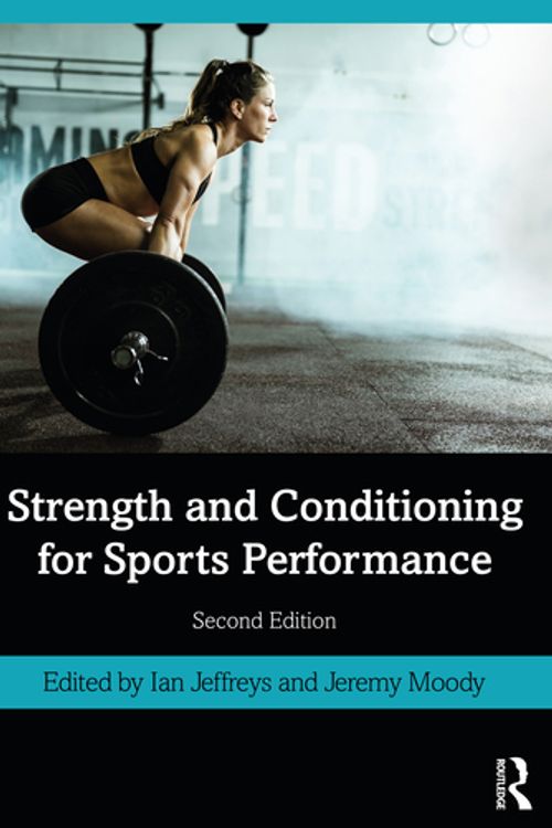 Cover Art for 9780367404635, Strength and Conditioning for Sports Performance by Ian Jeffreys