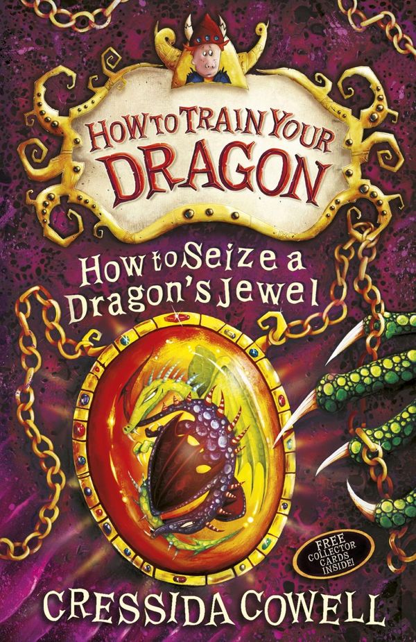 Cover Art for 9781444914047, How to Train Your Dragon: How to Seize a Dragon's Jewel: Book 10 by Cressida Cowell