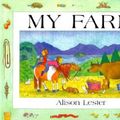 Cover Art for 9780613178327, My Farm by Alison Lester