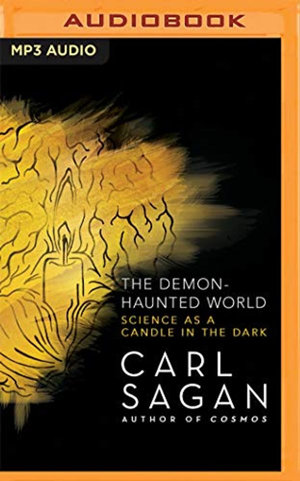 Cover Art for 0191091180877, The Demon-Haunted World: Science As a Candle in the Dark by Carl Sagan