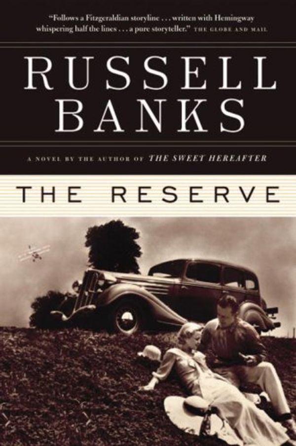 Cover Art for 9780676979732, The Reserve by Russell Banks
