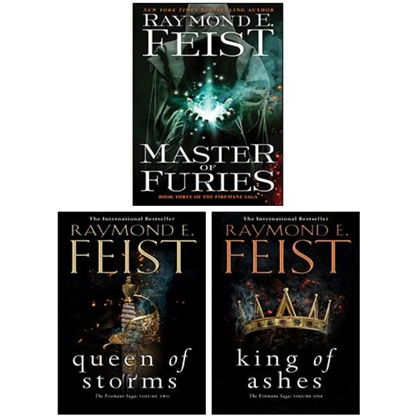 Cover Art for 9789123554263, The Firemane Saga Series Collection 3 Books Set By Raymond E Feist(King Of Ashes, Master of Furies [Hardcover], Queen of Storms) by Raymond E Feist