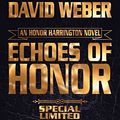 Cover Art for 9781481483247, Echoes of Honor Limited Leatherbound Edition (Honor Harrington) by David Weber