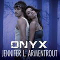 Cover Art for B00BPUXKRO, Onyx: Lux, Book 2 by Jennifer L. Armentrout