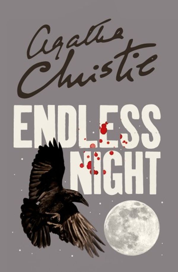Cover Art for 9780007422326, Endless Night by Agatha Christie