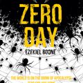 Cover Art for 9781473215238, Zero Day by Ezekiel Boone