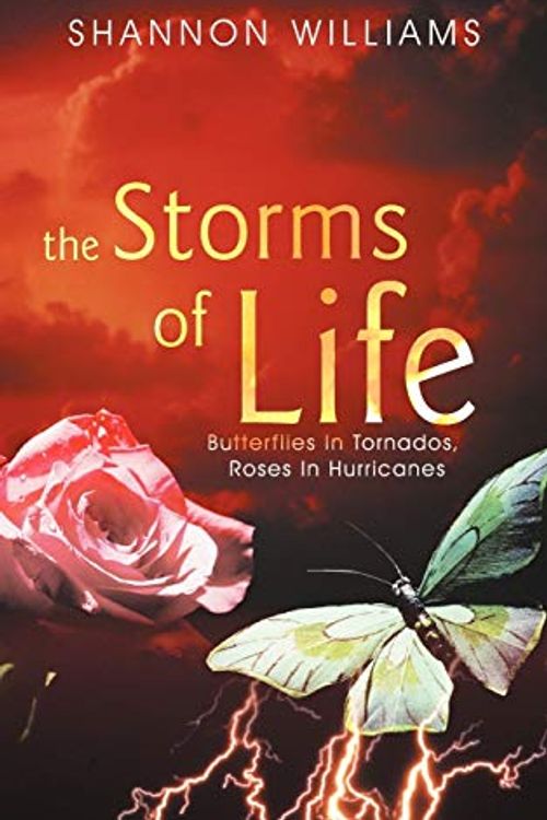 Cover Art for 9781449728205, The Storms of Life by Shannon Williams