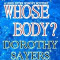 Cover Art for 9781500516796, Whose Body? by Dorothy Sayers