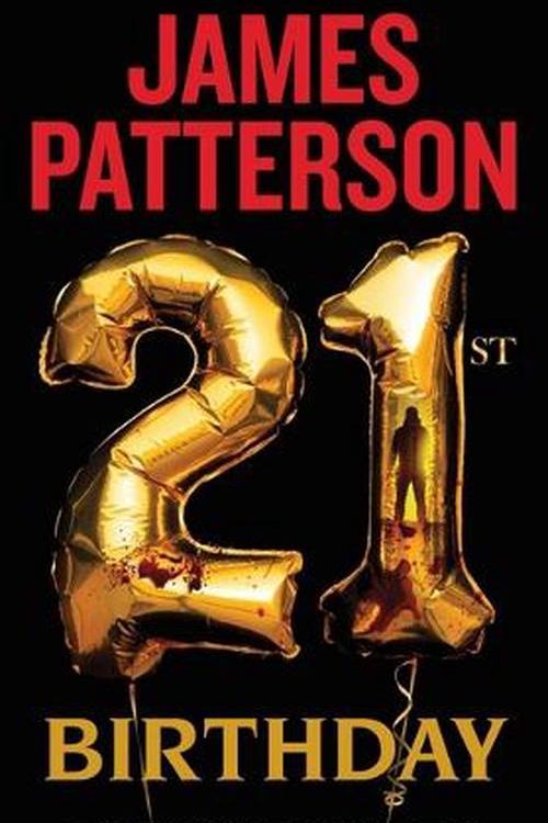 Cover Art for 9781538752869, 21st Birthday by James Patterson, Maxine Paetro