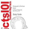 Cover Art for 9781490211855, Studyguide for Nonlinear Optics by Boyd, Robert W. by Cram101 Textbook Reviews