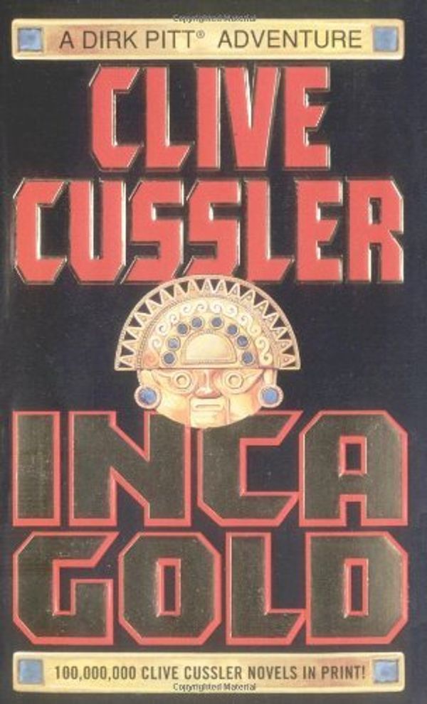 Cover Art for B01I25YHXA, Inca Gold (Clive Cussler) by Clive Cussler (1995-03-01) by Clive Cussler