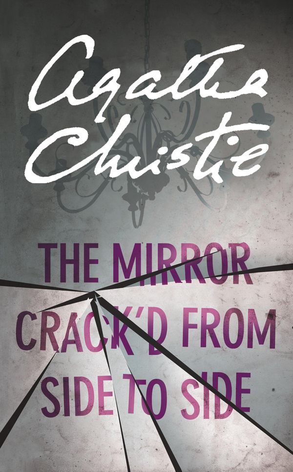 Cover Art for 9780007422456, The Mirror Crack'd from Side to Side by Agatha Christie