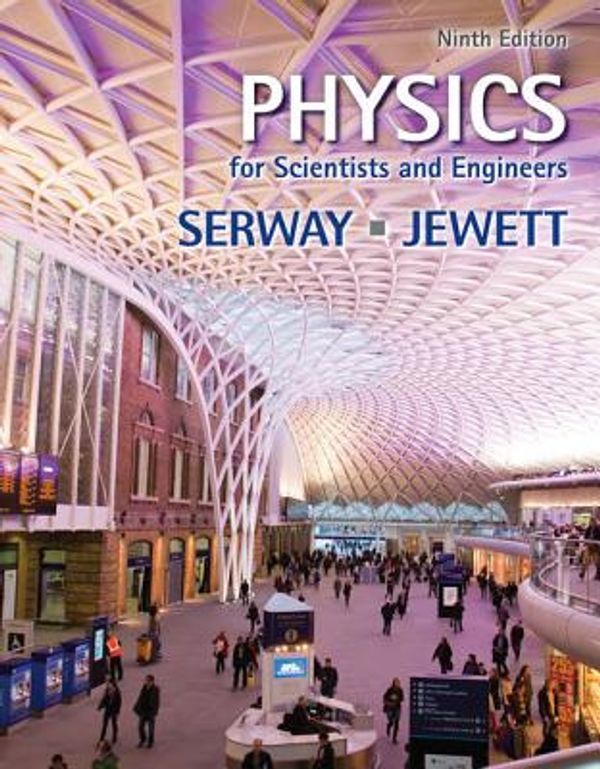 Cover Art for 9781133947271, Physics for Scientists and Engineers by Raymond Serway, John Jewett