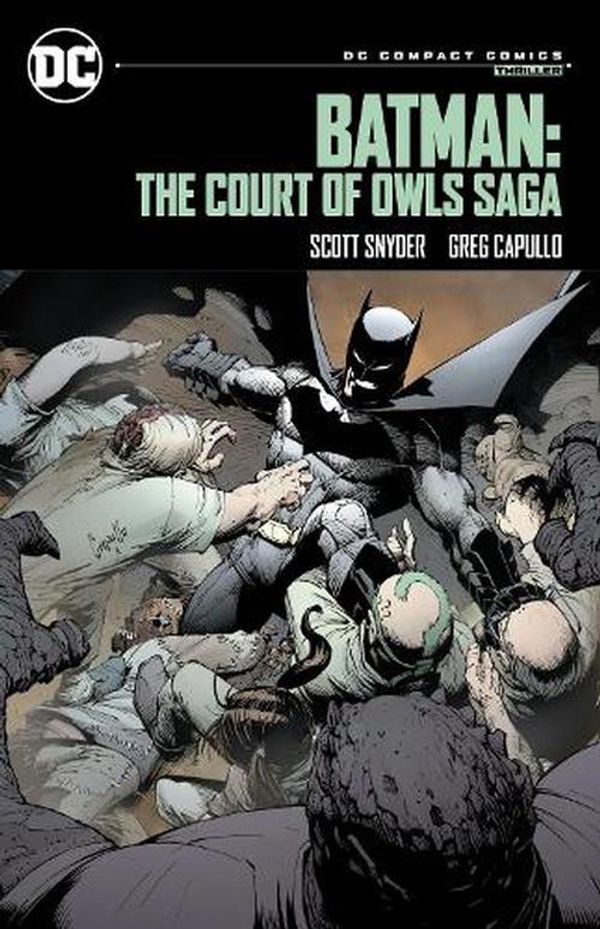 Cover Art for 9781779527271, Batman: The Court of Owls Saga: DC Compact Comics Edition by Scott Snyder