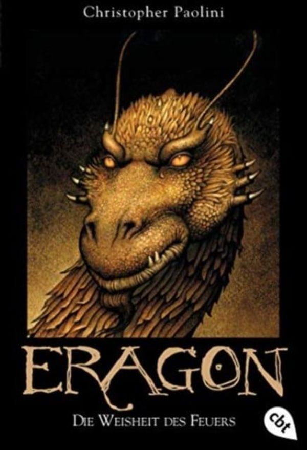 Cover Art for 9783570400876, Eragon 03. Die Weisheit des Feuers by Christopher Paolini