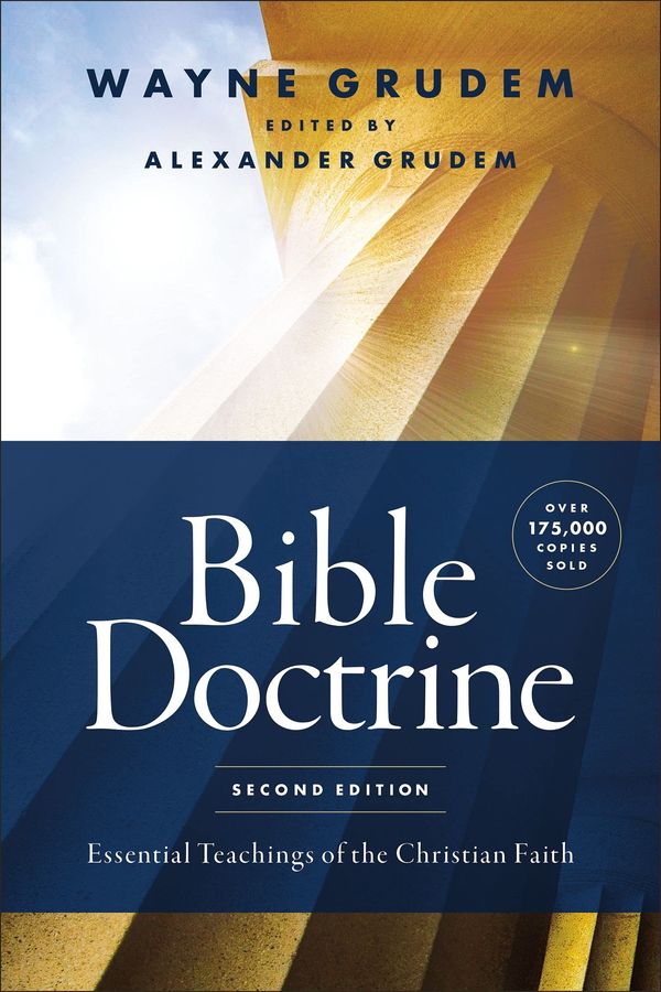 Cover Art for 9780310124306, Bible Doctrine, Second Edition: Essential Teachings of the Christian Faith by Wayne A. Grudem