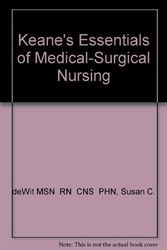 Cover Art for 9780721634517, Keane's Essentials of Medical-Surgical Nursing by Susan C. Dewit