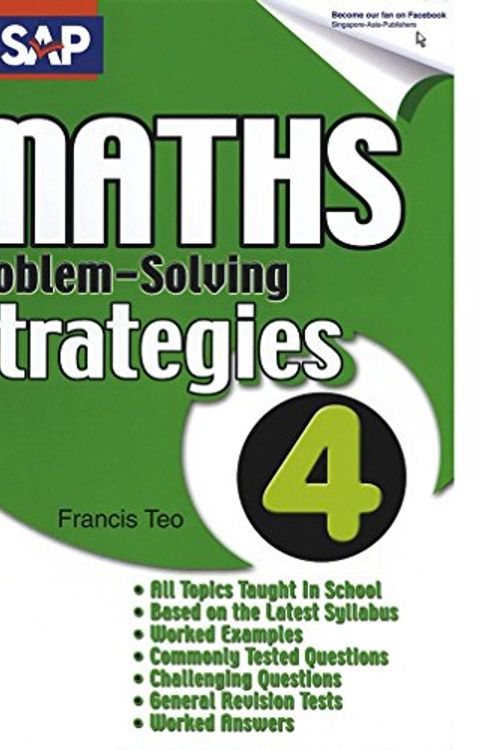 Cover Art for 9789812557704, SAP Maths Problem-Solving Strategies Book 4 by Francis Teo