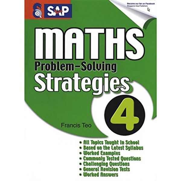 Cover Art for 9789812557704, SAP Maths Problem-Solving Strategies Book 4 by Francis Teo