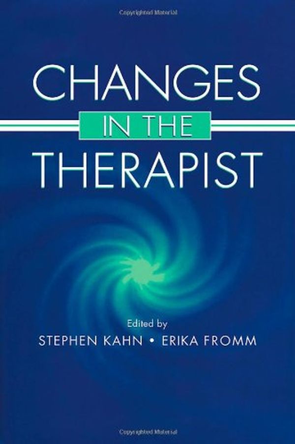 Cover Art for 9780805823820, Changes in the Therapist by Stephen Kahn