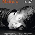 Cover Art for B07QNZVTPQ, Why Bowie Matters (Why Music Matters Book 2) by Will Brooker