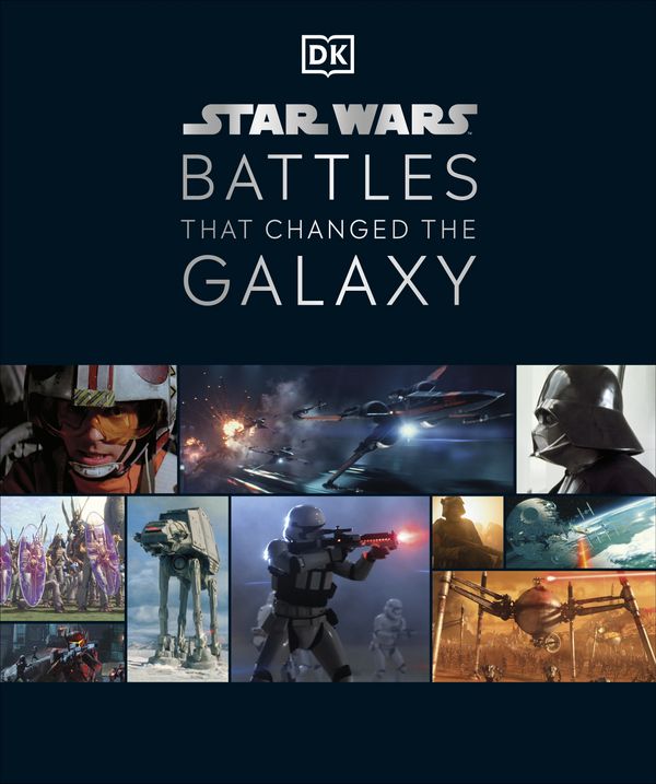 Cover Art for 9780744028683, Star Wars Battles that Changed the Galaxy by Cole Horton, Jason Fry, Amy Ratcliffe, Chris Kempshall