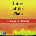 Cover Art for 9781415918586, Cities of the Plain by Cormac McCarthy
