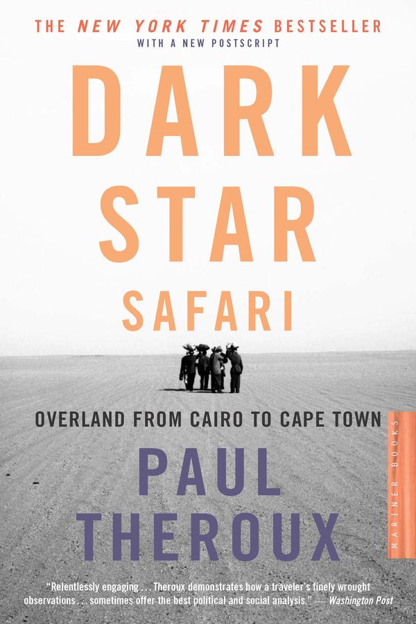 Cover Art for 9780547526775, Dark Star Safari by Paul Theroux