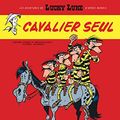 Cover Art for 9782884713221, Les Aventures de Lucky Luke d'après Morris, Tome 5 : Cavalier seul by Daniel Pennac, Tonino Benacquista