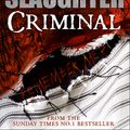 Cover Art for 9781846057977, Criminal by Karin Slaughter