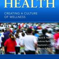 Cover Art for 9780763780432, Population Health: Creating a Culture of Wellness by David B. Nash