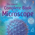Cover Art for 9780794515584, The Complete Book of the Microscope by Kirsteen Rogers