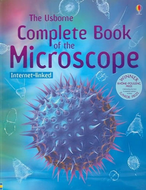 Cover Art for 9780794515584, The Complete Book of the Microscope by Kirsteen Rogers
