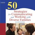 Cover Art for 9780137002313, 50 Strategies for Communicating and Working with Diverse Families by Gonzalez-Mena, Janet