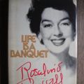 Cover Art for 9780491020244, Life Is a Banquet by Rosalind Russell