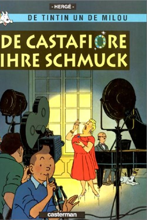 Cover Art for 9782203009134, De Castafiore ihre Schmuck by Hergé