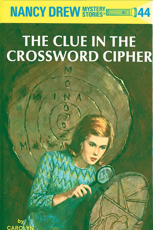 Cover Art for 9780448095448, Nancy Drew 44: The Clue in the Crossword Cipher by Carolyn Keene