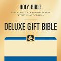 Cover Art for 9781598563443, NRSV Deluxe Gift Bible with the Apocrypha by Hendrickson Publishers