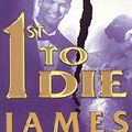 Cover Art for 9780747274377, 1st to Die by James Patterson
