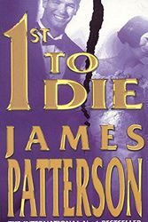 Cover Art for 9780747274377, 1st to Die by James Patterson